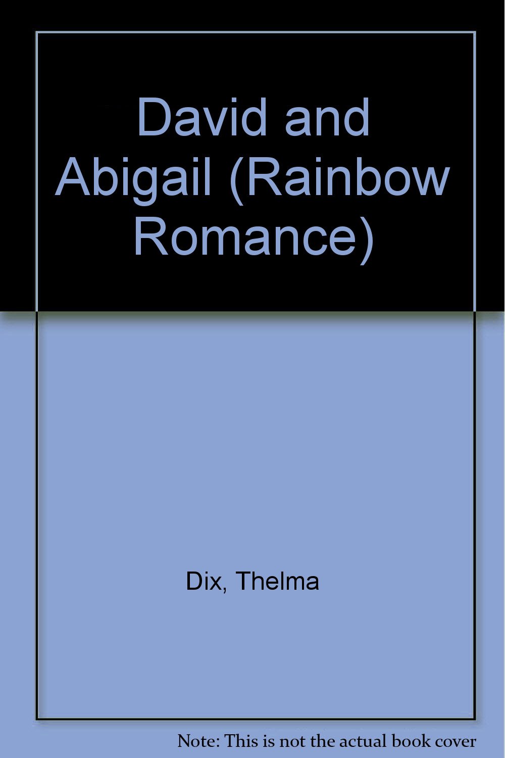 David and Abigail (Rainbow Romances)