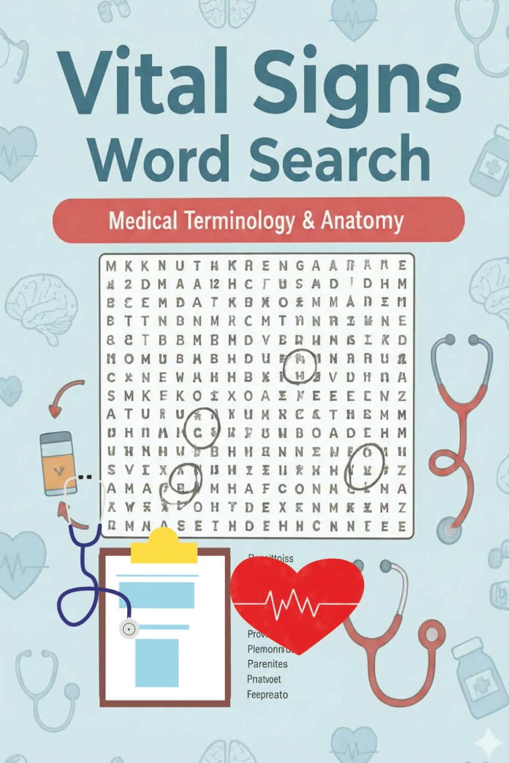 Vital Signs Word Search: Medical Terminology & Anatomy: Medical Word Search Puzzles with Easy to Read Print about: Anatomy, Physiology & Terminology | ... Brain Teasers for Adults & Seniors