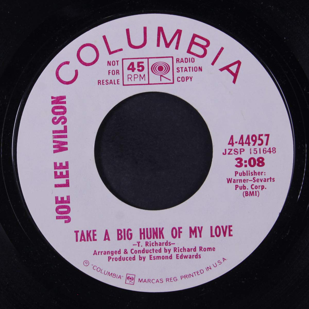 take a big hunk of my love