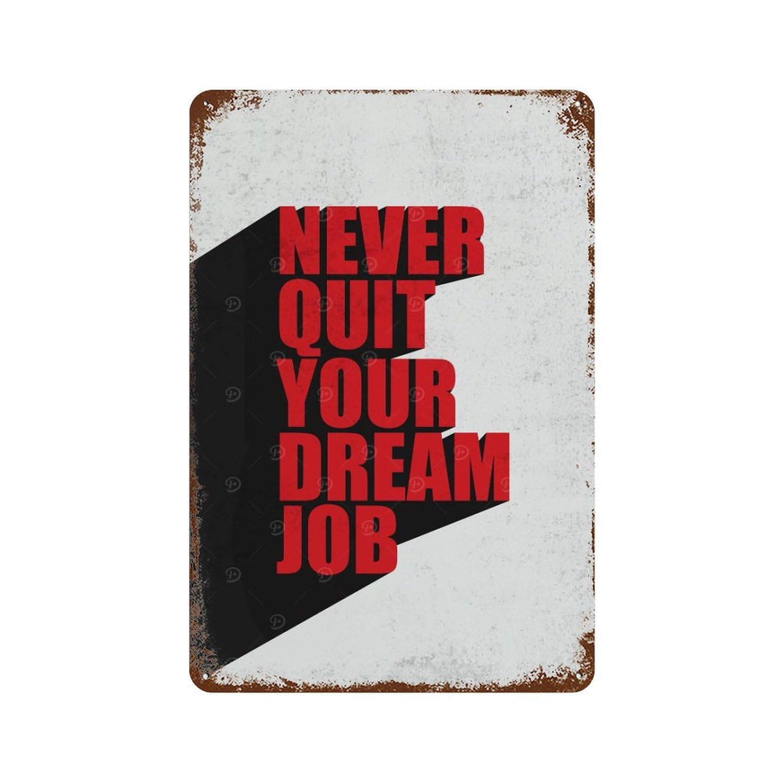 Never Quit Retro Metal Sign 11.8"x7.9", for Patio, Garden Room And Bar Decor, Vintage Wall Decor