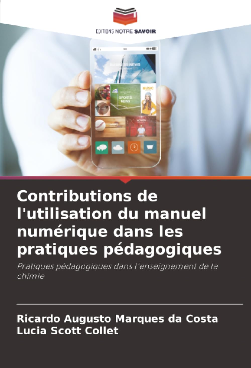 Contributions de l'utilisation du manuel numérique dans les pratiques pédagogiques: Pratiques pédagogiques dans l'enseignement de la chimie