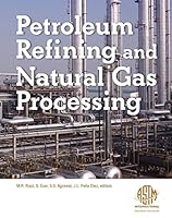 Petroleum Refining and Natural Gas Processing 080317022X Book Cover