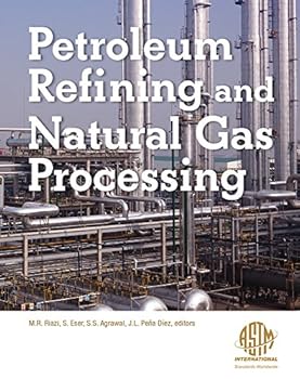 Hardcover Petroleum Refining and Natural Gas Processing Book
