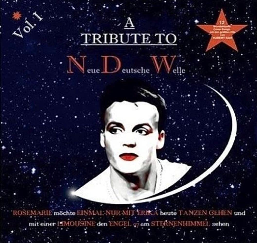 A Tribute to NDW - Neue Deutsche Welle (Vol. 1 - Hubert Kah)