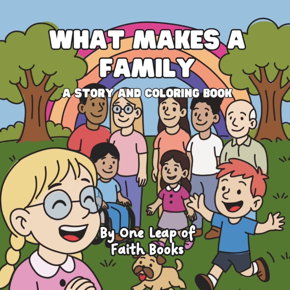 What Makes a Family: A Story and Coloring Book