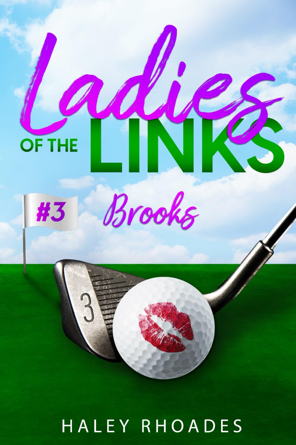 Buy Ladies of the Links #3: Brooks, Enemies to Lovers, Opposites Attract, Sports, A Circle of Friends Romance — BookShops.in