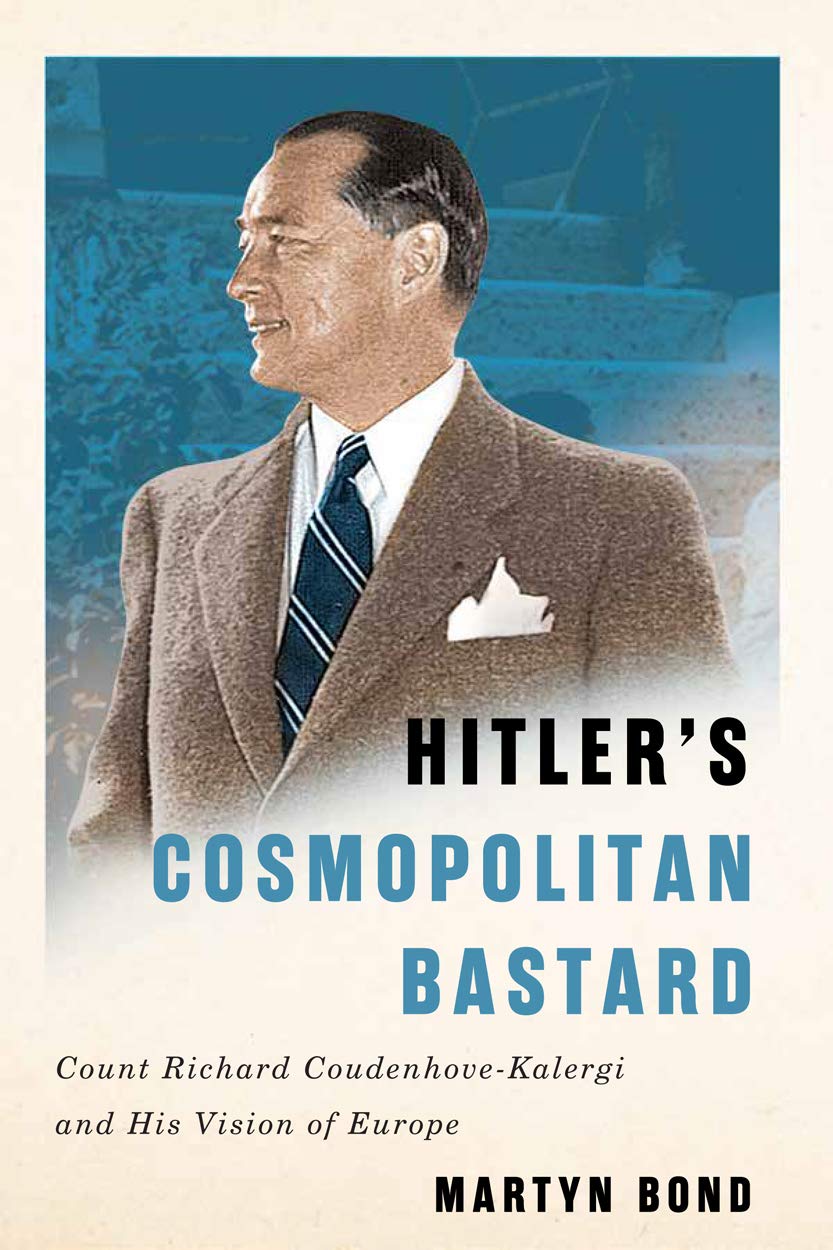 Hitler's Cosmopolitan Bastard by Martyn Bond (Hardback Book)