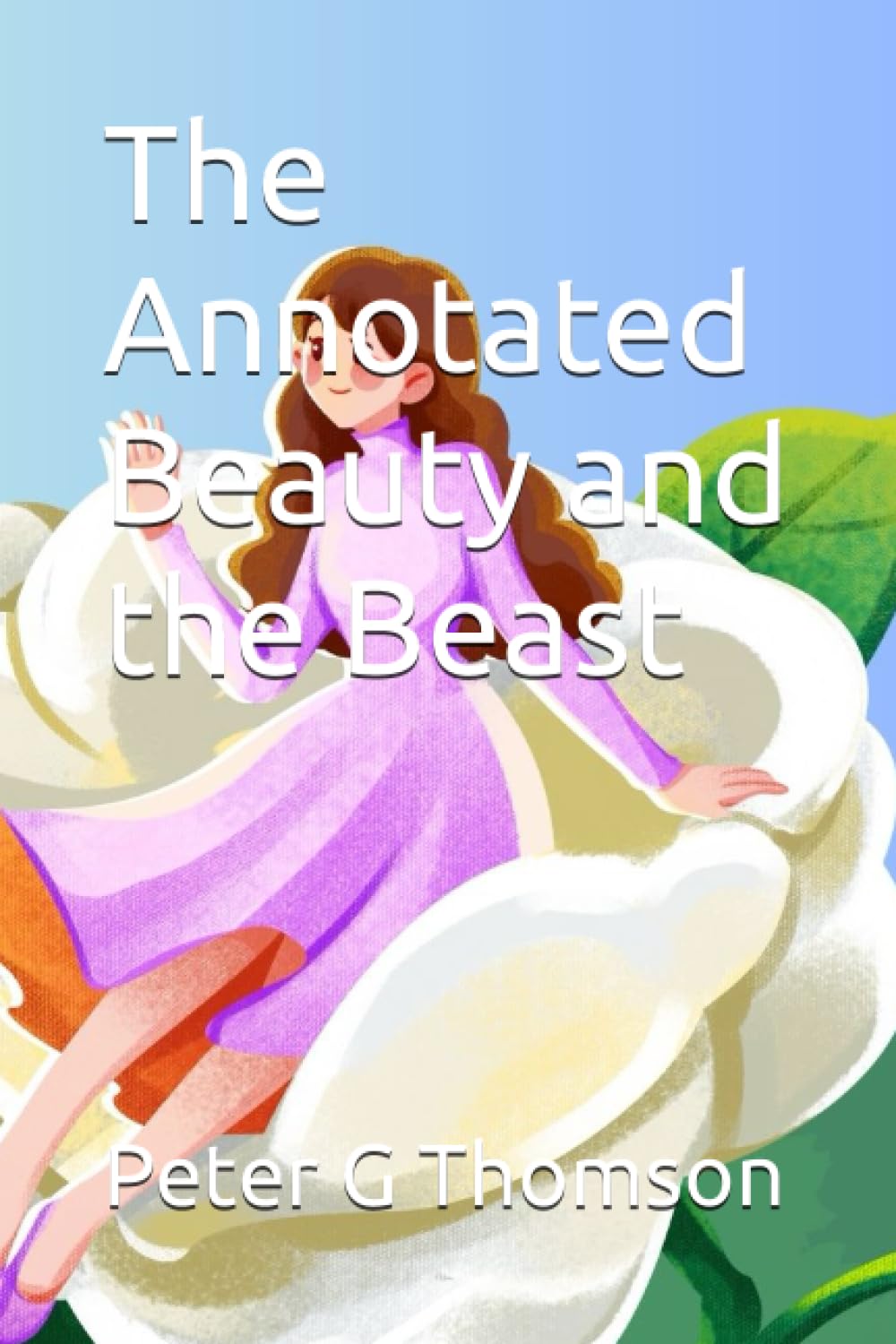 The Annotated Beauty and the Beast