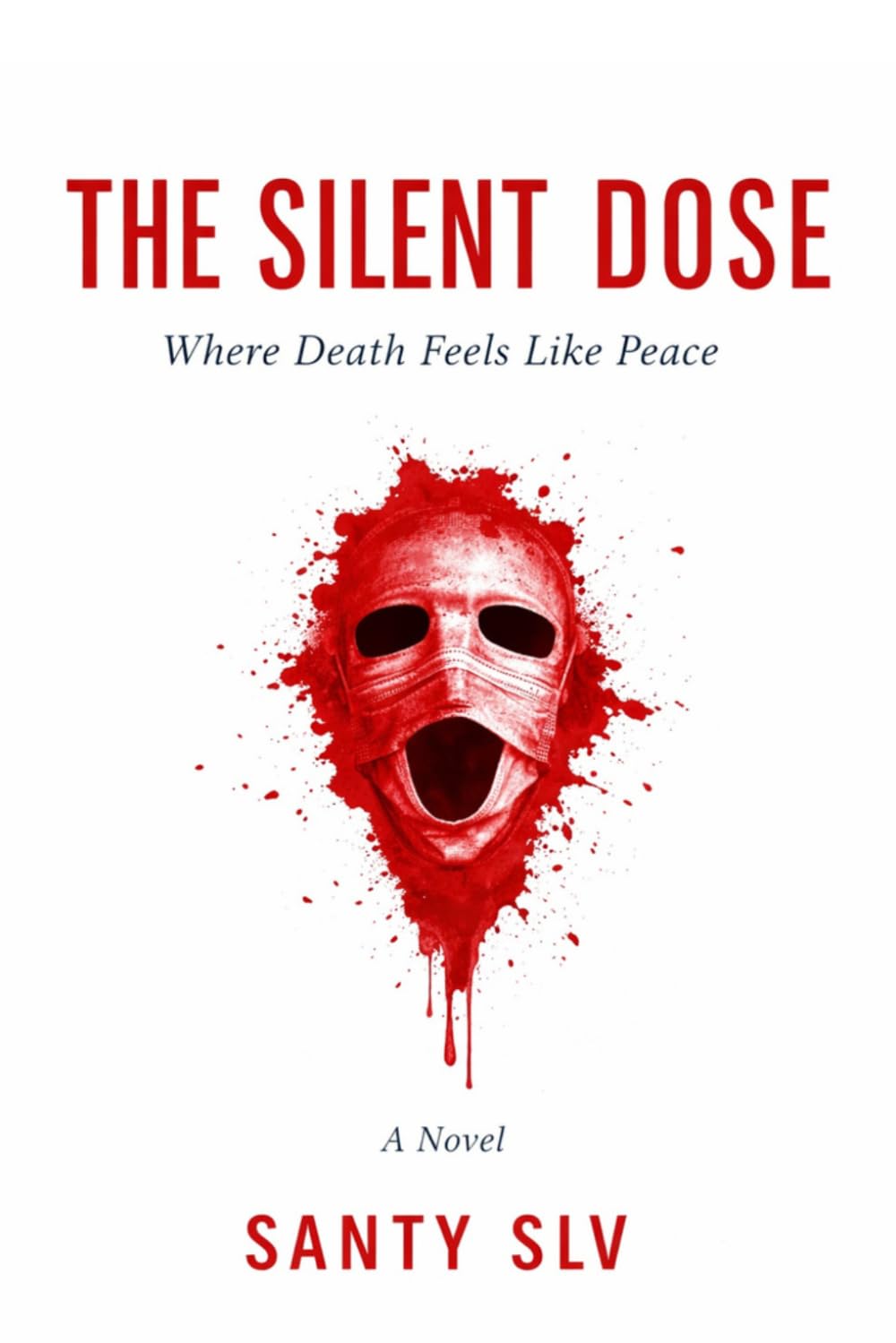 THE SILENT DOSE: Where Death Feels Like Peace