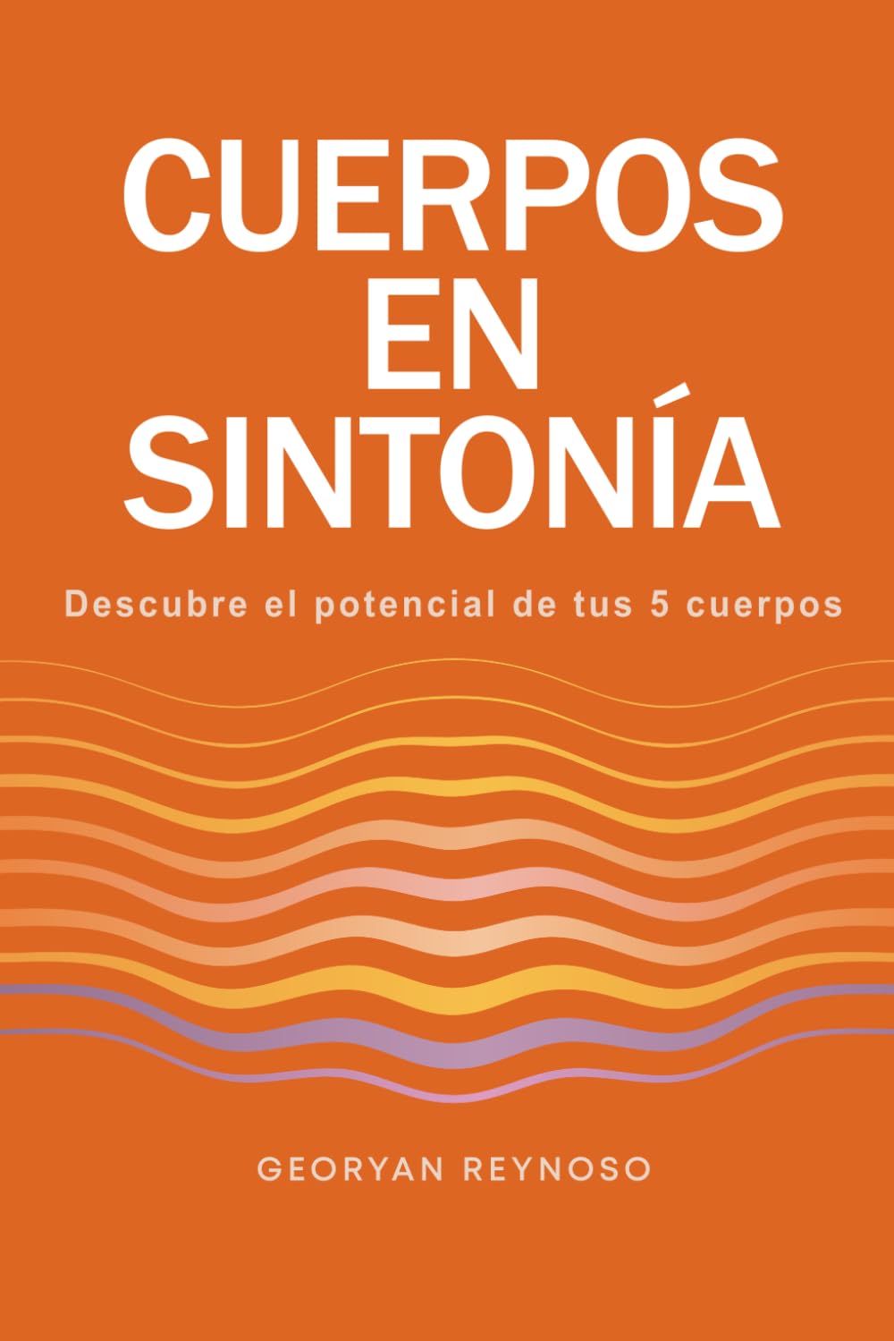 Cuerpos en Sintonía: Descubre el potencial de tus 5 cuerpos