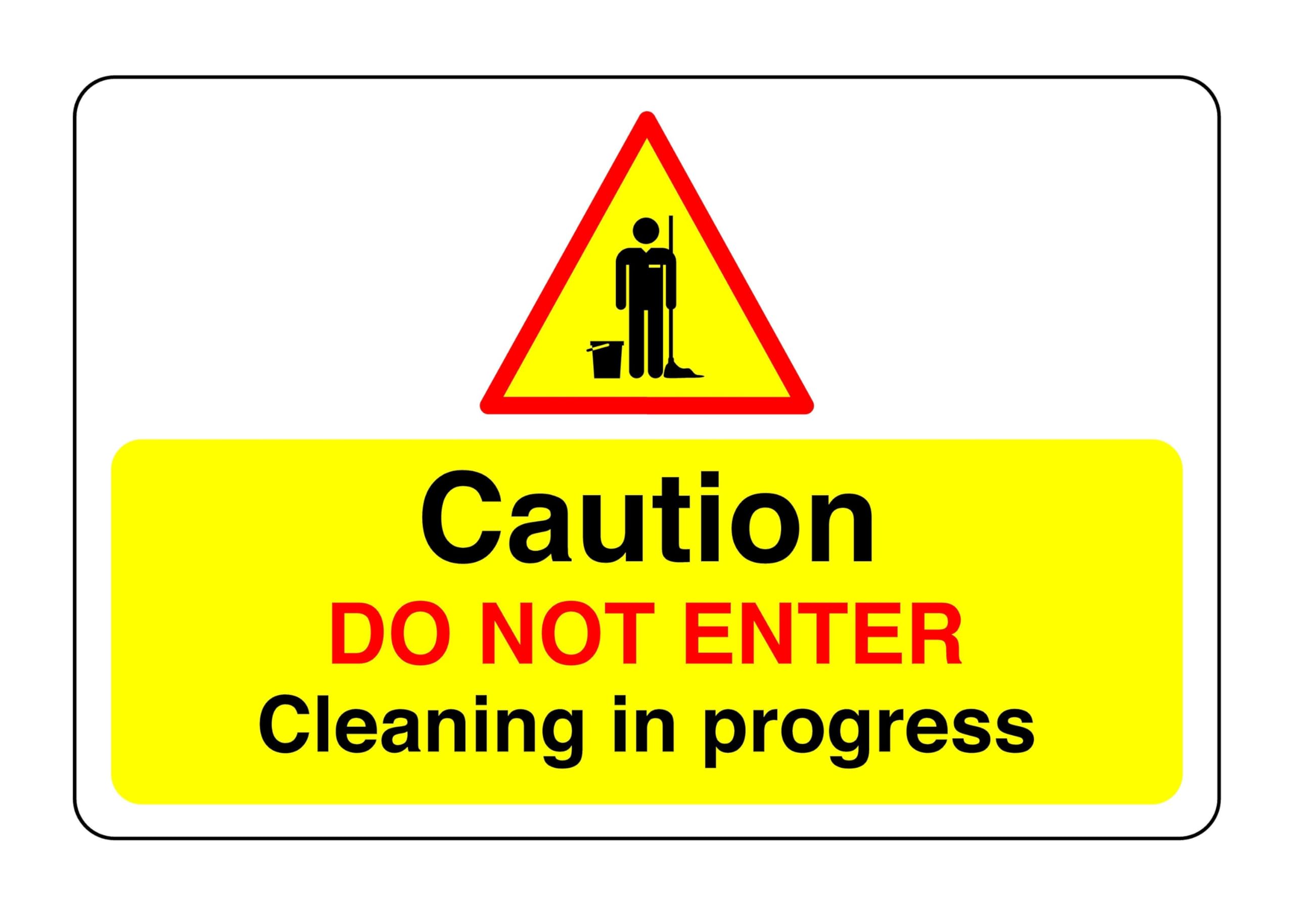 Safety First Display LTD Caution do not enter cleaning in progress sign- 3mm Aluminum Dibond for indoor/outdoor usage (300mm x 200mm) 7m Viewing Distance.