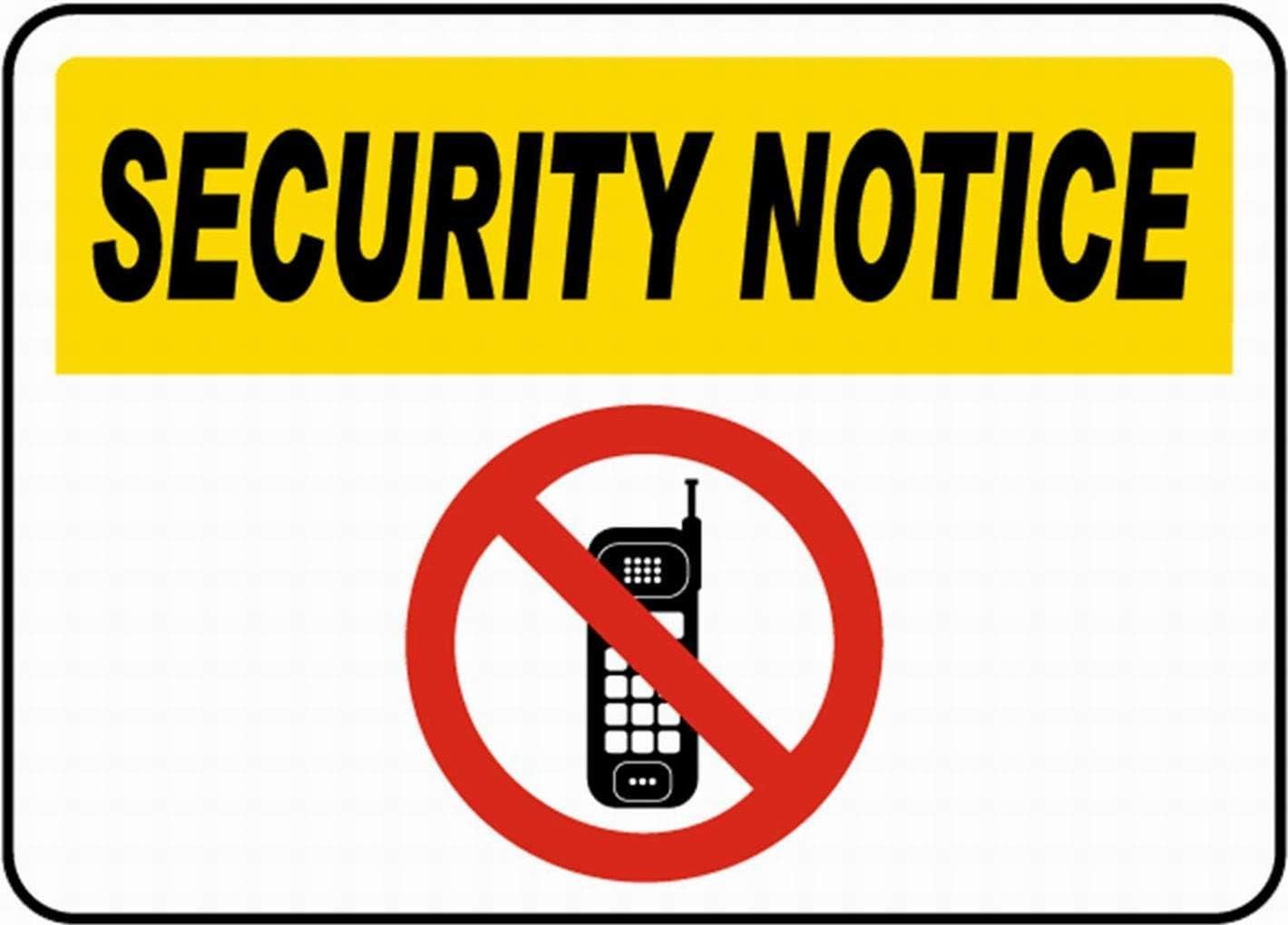 Safety Notice Cell Phones Prohibited Rust Free Aluminum Tin Sign - Warning Decor with Pre-Drilled Holes for Laboratory, Factory Production Zone - 16x12 Inch​