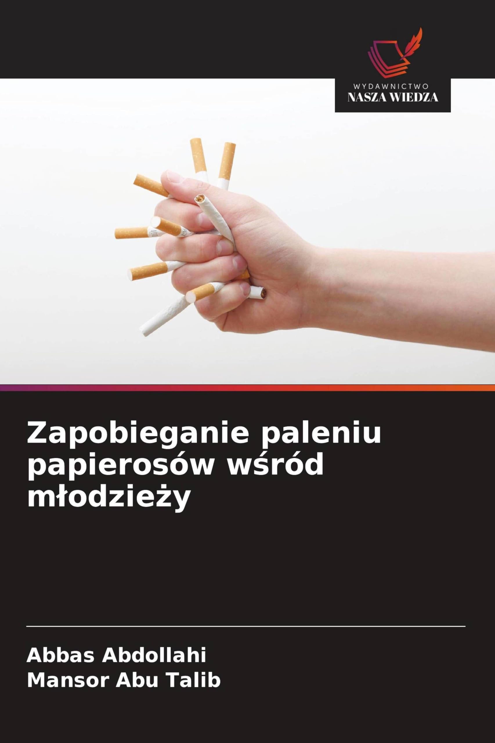 Zapobieganie paleniu papierosów w¿ród m¿odzie¿y