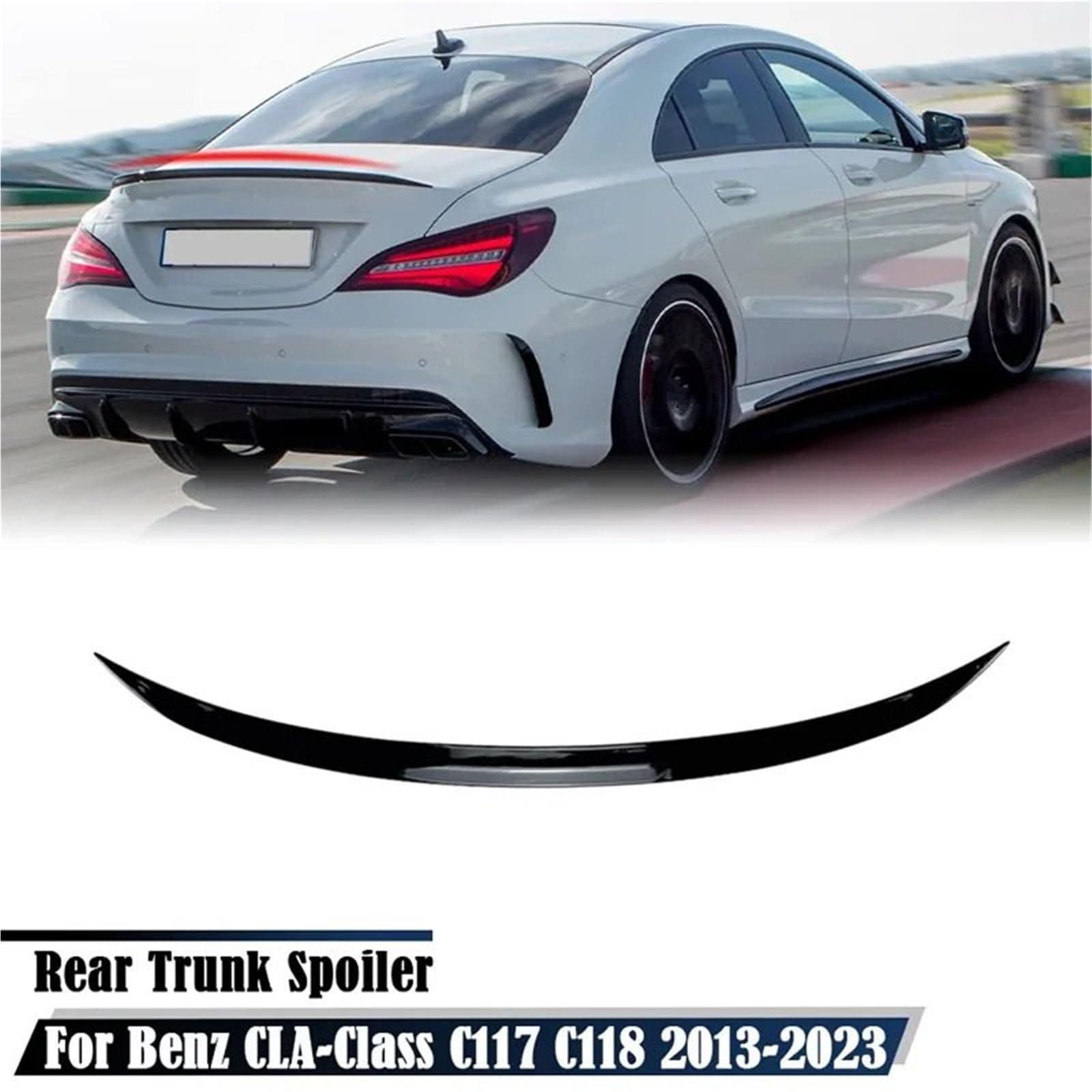 Spojlery tylne Do Benz CLA Klasa C117 C118 CLA200 Spojler samochodowy | CLA260 CLA45 AMG 2013-2023 Górną Część Bagażnika Skrzydło Tylna Owiewka Spoiler