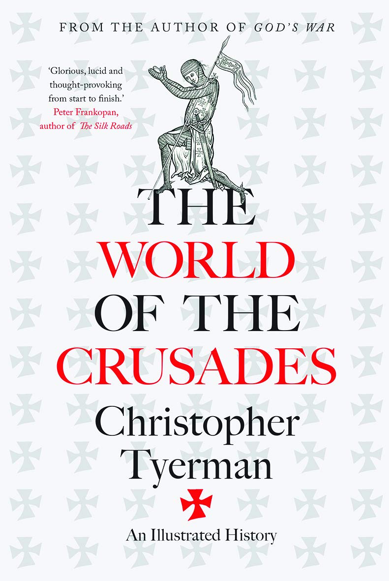 The World of the Crusades (English Edition)