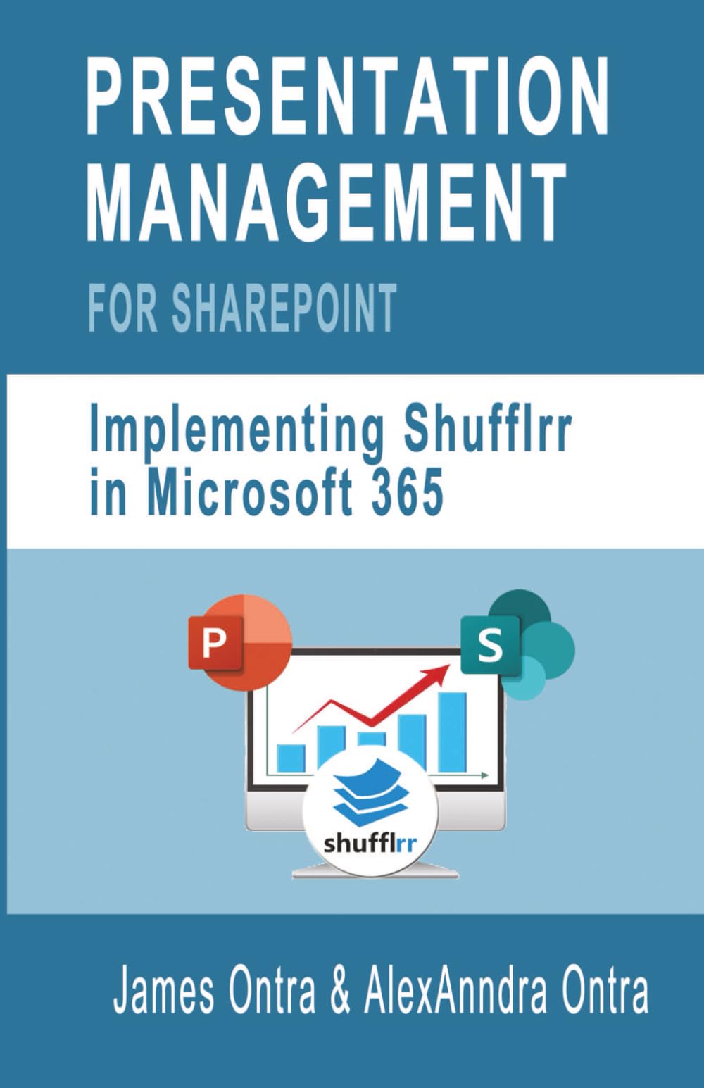 Presentation Management for Microsoft SharePoint: Implementing Shufflrr in Microsoft 365