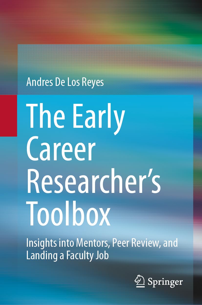 The Early Career Researcher's Toolbox: Insights into Mentors, Peer ...