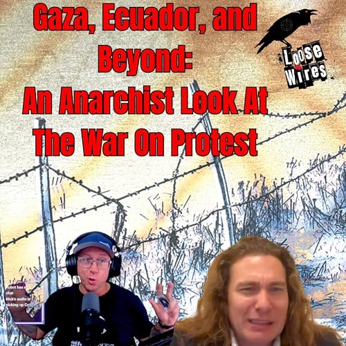 Page de couverture de Gaza, Ecuador, and Beyond: An Anarchist Look at the War on Protest