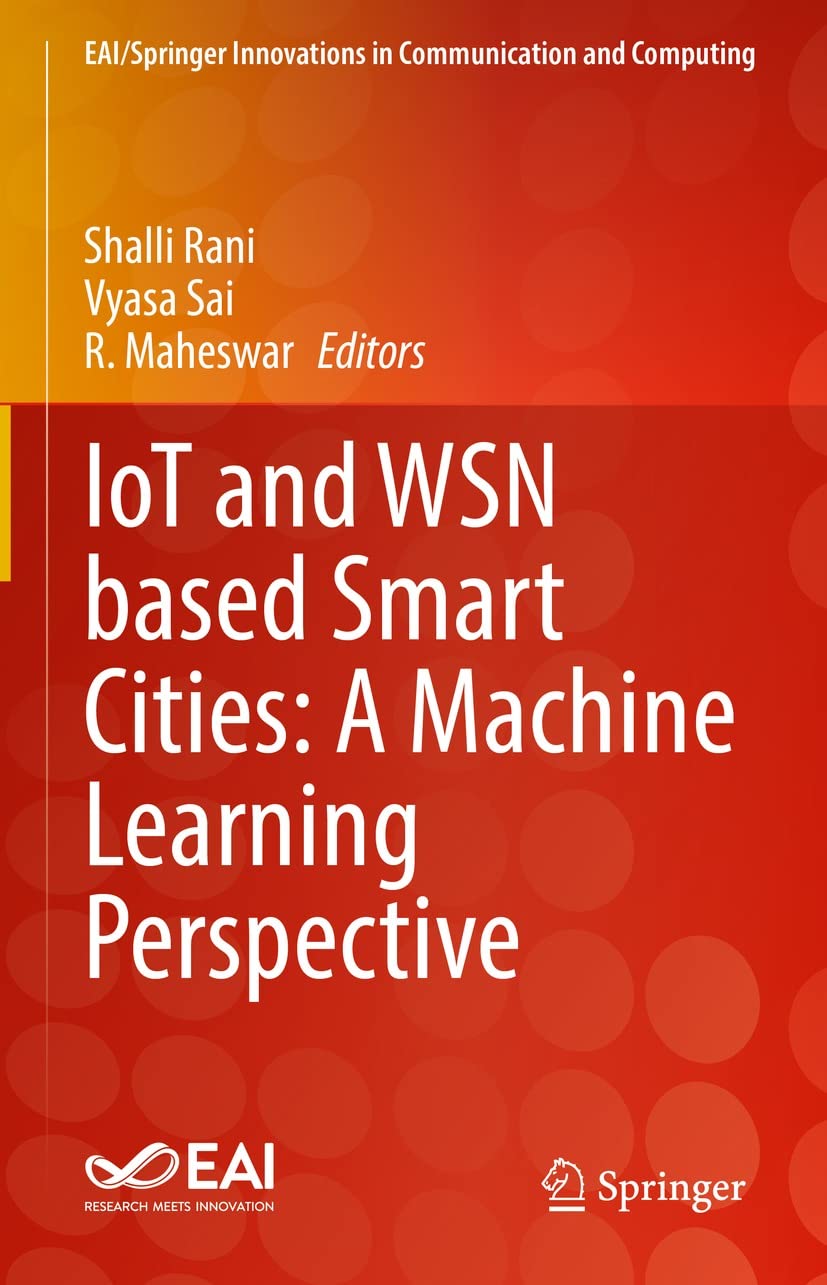 IoT and WSN based Smart Cities intégrer le machine learning face aux défis des réseaux