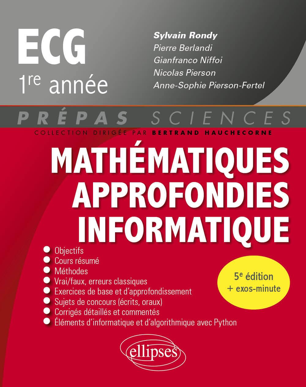 Mathématiques approfondies, informatique ECG 1re année