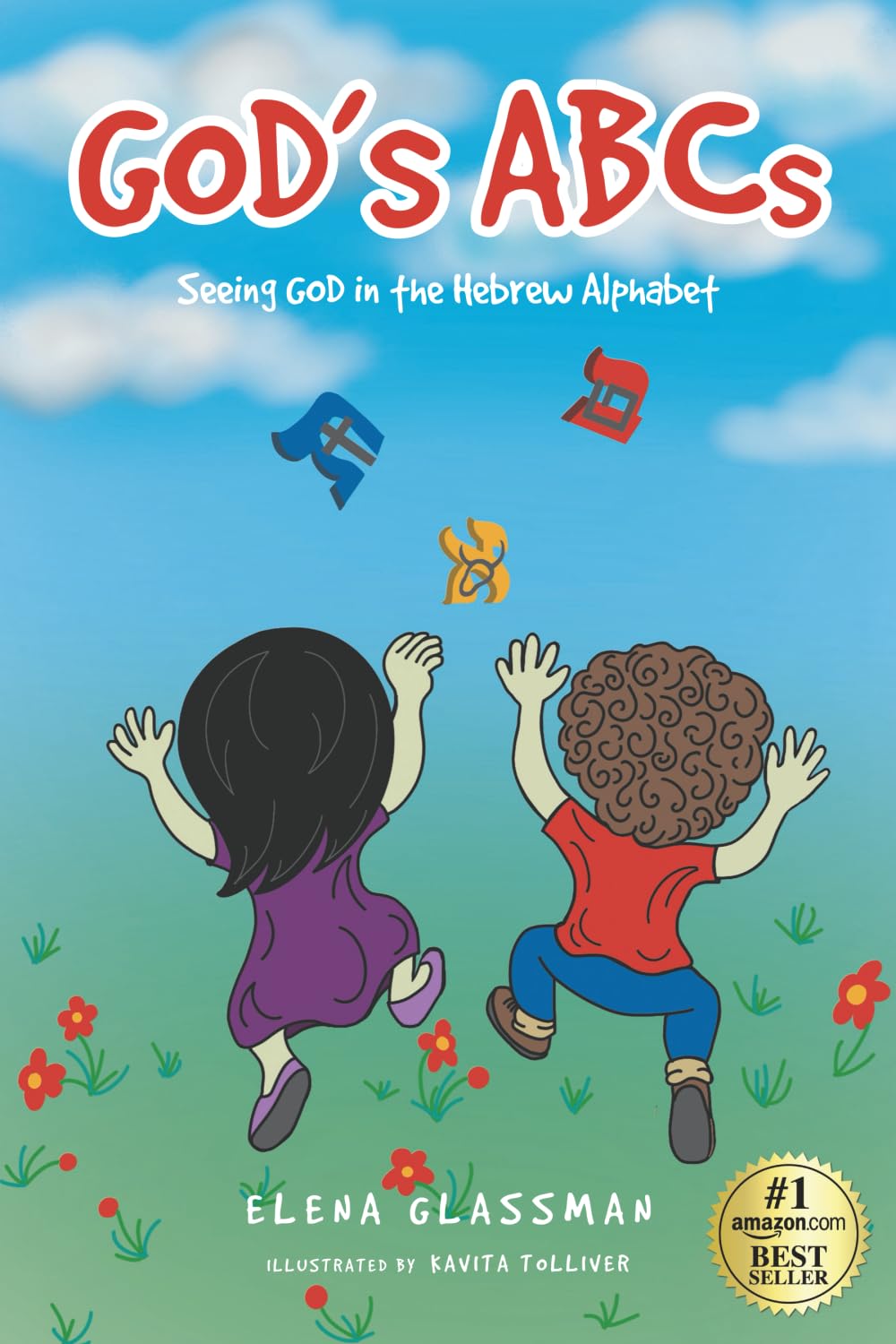 God's ABCs: Seeing God in the Hebrew Alphabet