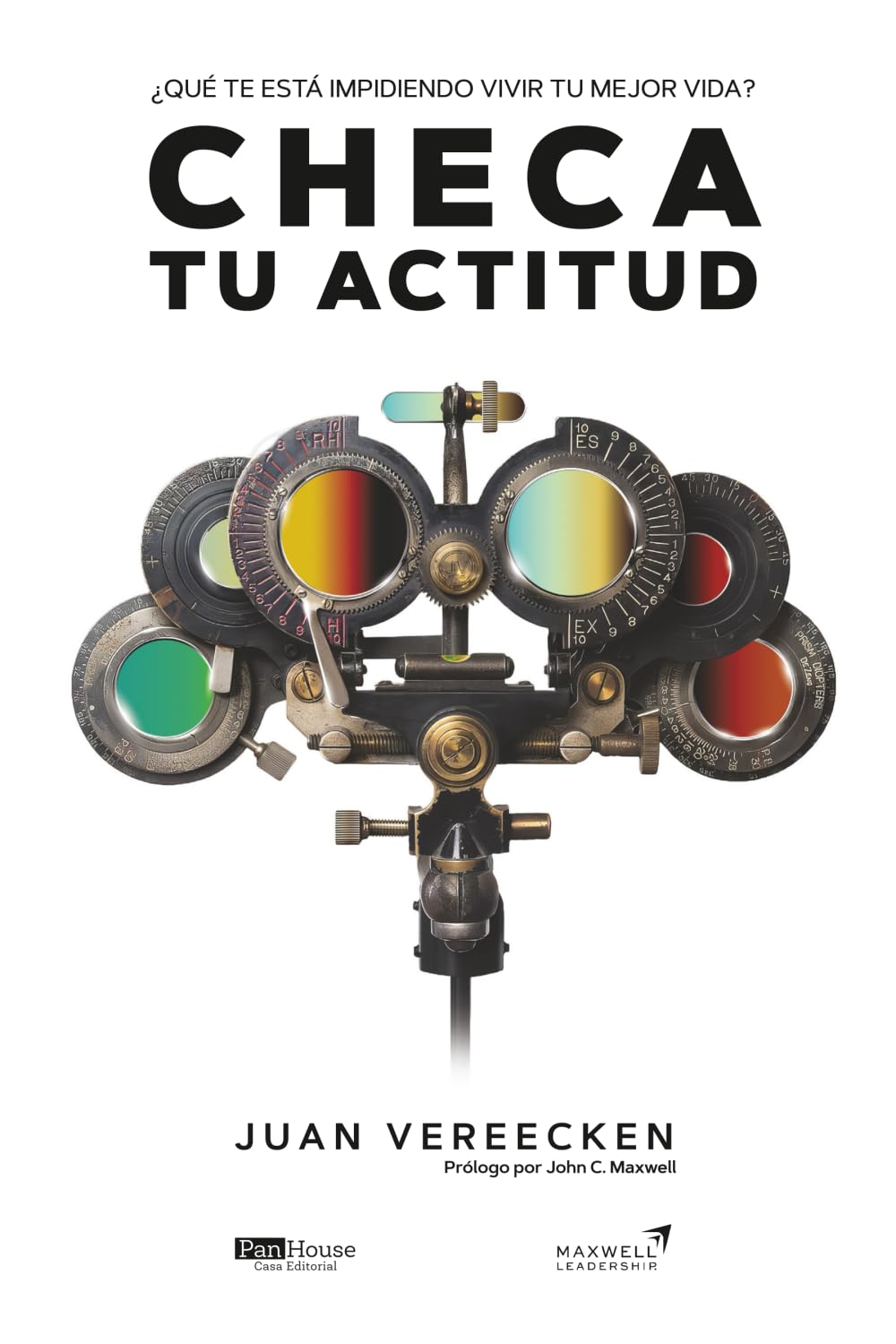 Checa tu actitud: ¿Qué te está impidiendo vivir tu mejor vida?