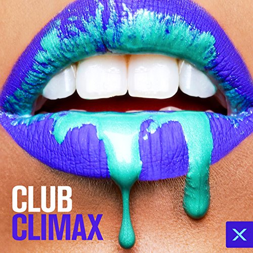 Club Climax VARIOUS ARTISTS Digital Music