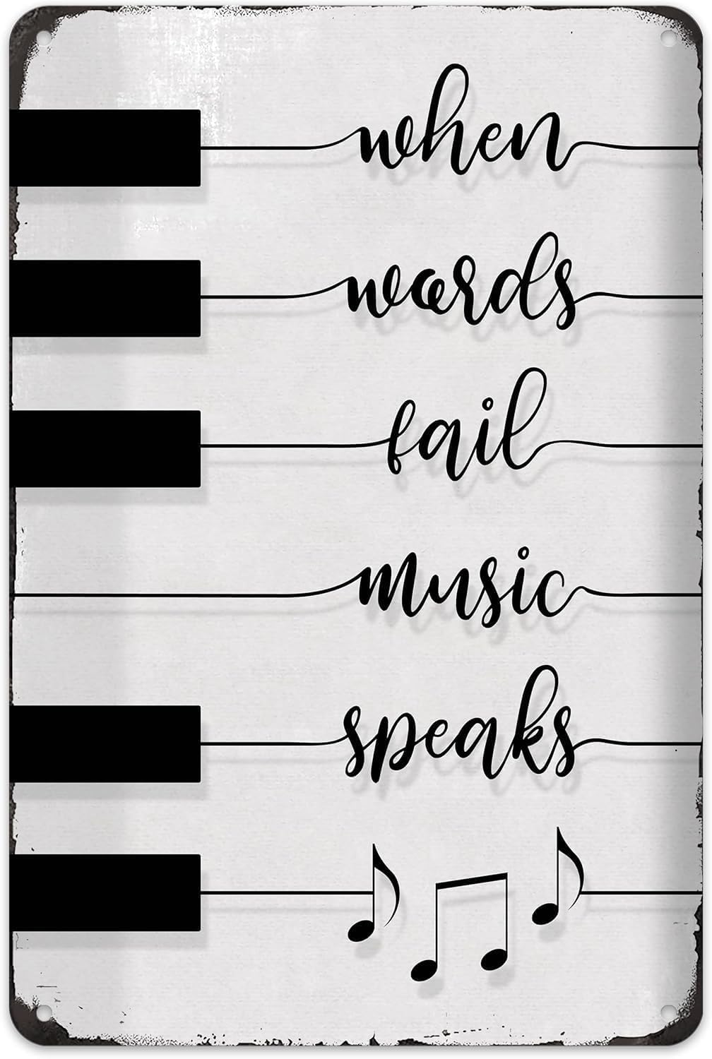 SMAZDFXX Where Words Fail Music Speaks Vintage Tin Sign Piano Quote Saying Metal Signs Poster Wall Art Decor Plaque for Home Bar Living Room 12"x16"