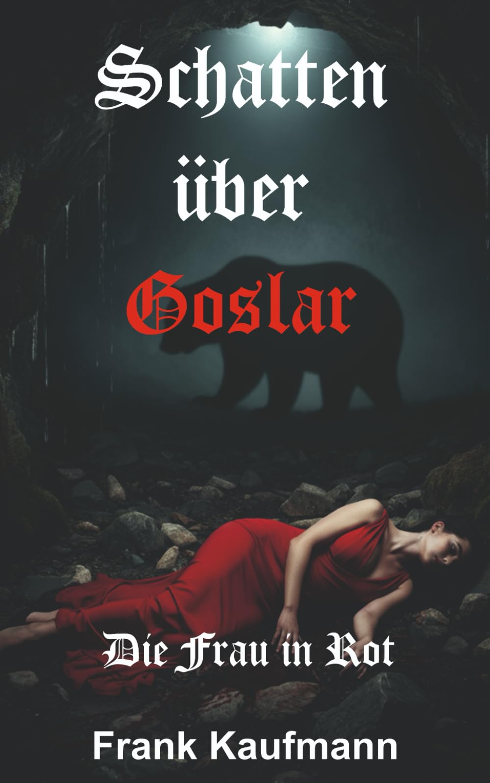 Schatten über Goslar: Die Frau in Rot