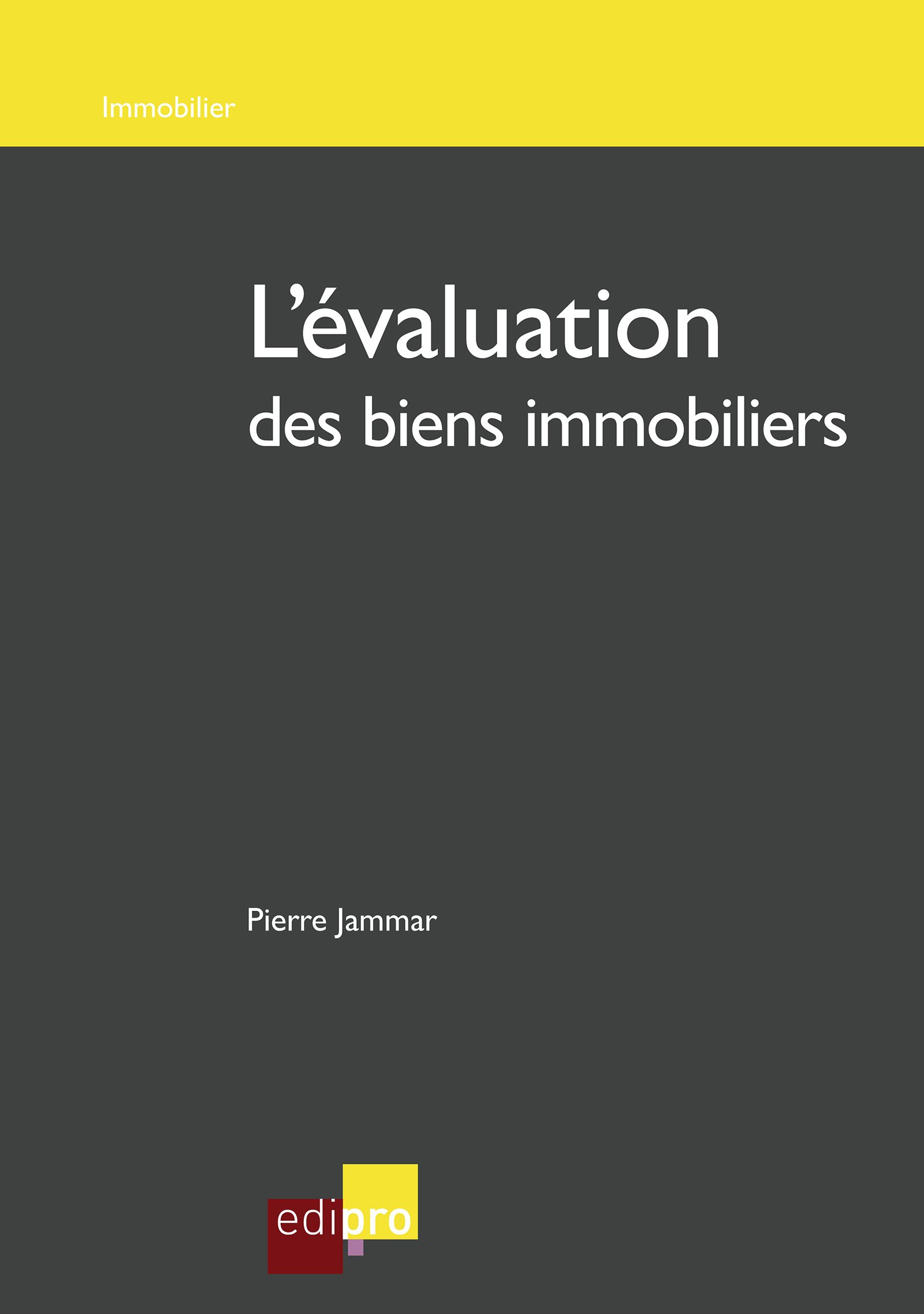 L'évaluation des biens immobiliers: Comment estimer la valeur d'un bien immobilier en Belgique