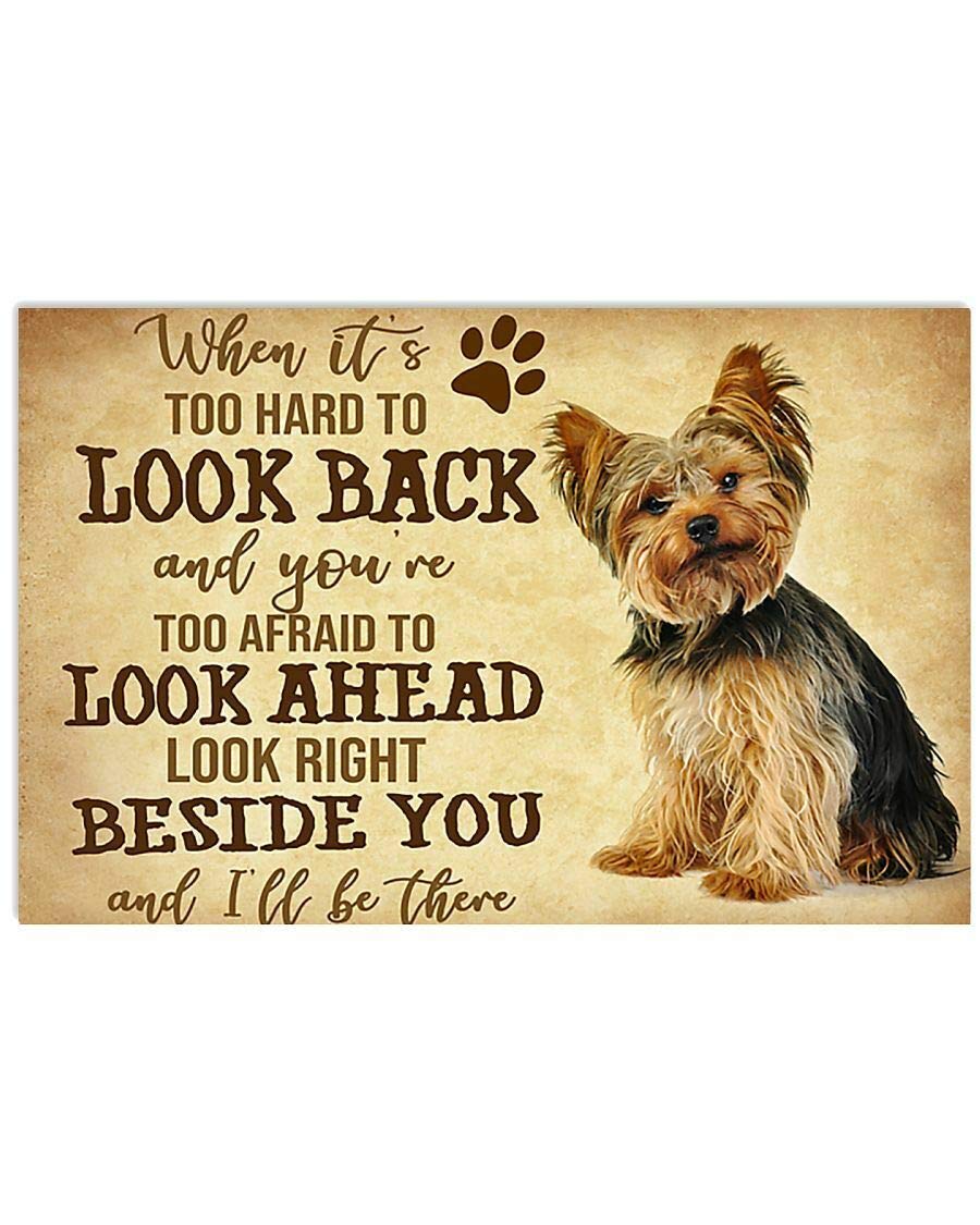 Biopracess Metalpostera22970 I'll Be There Poster Wall Decor Artwork For Yorkshire Terrier Lovers Art Wall Decor Metal Sign Poster 8X12 Inches