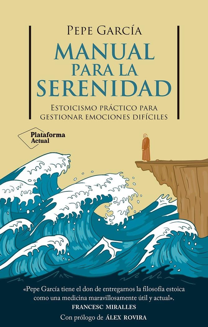 Portada del libro Manual para la serenidad de Pepe García