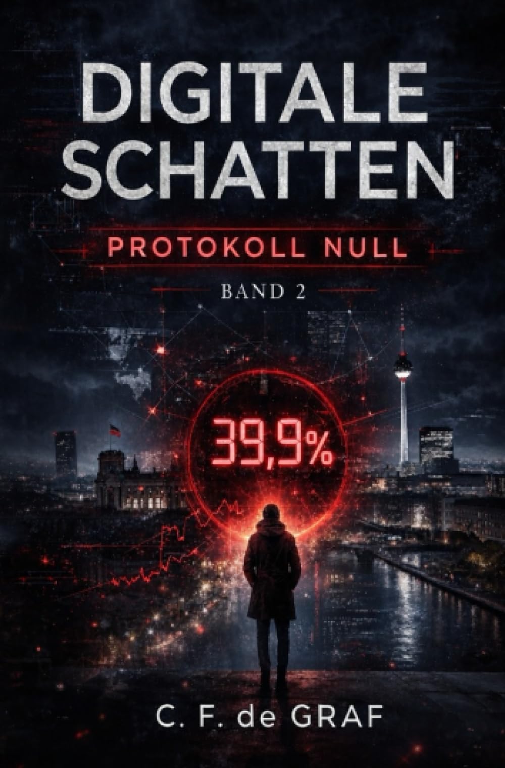 Digitale Schatten: Protokoll Null