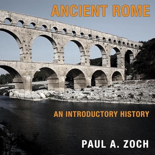 Ancient Rome Audiolivro Por Paul A. Zoch capa