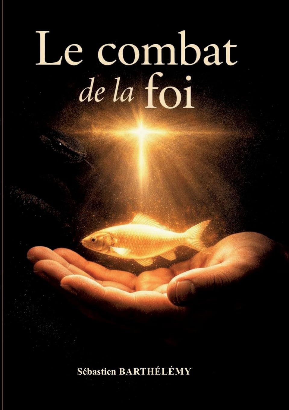 Le Combat de la Foi