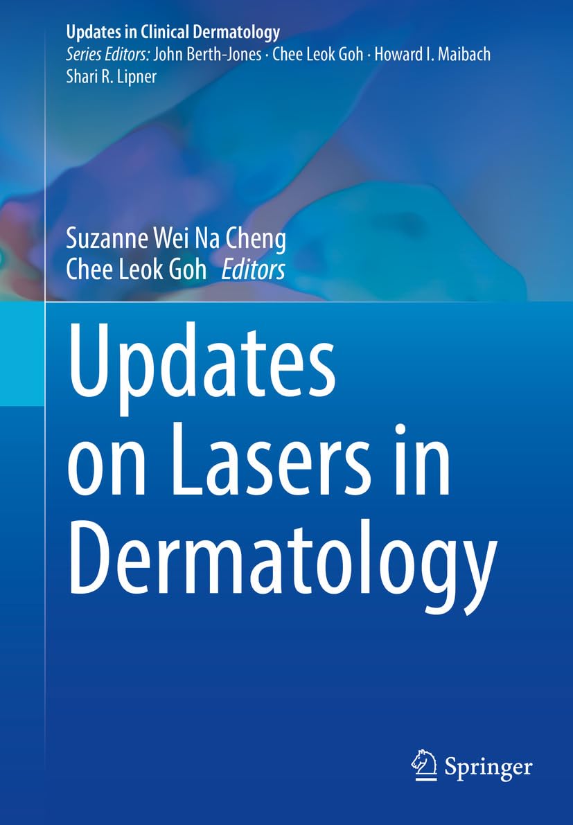 Updates on Lasers in Dermatology (Updates in Clinical Dermatology) (English Edition)