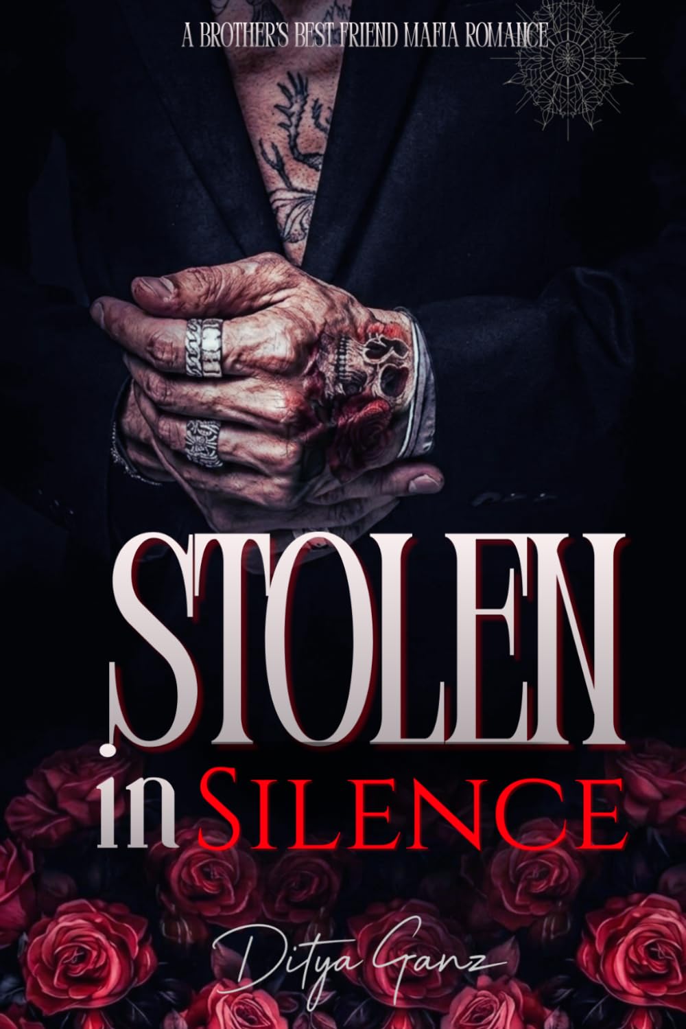 Stolen in Silence: A Brother’s Best Friend Mafia Romance