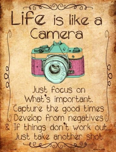Smart Blonde Life is Like A Camera Metal Novelty Parking Sign P-1166