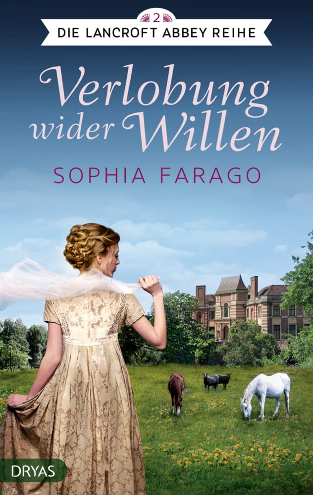 Verlobung wider Willen: Lancroft Abbey Reihe, Teil 2