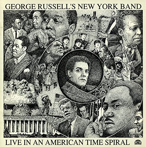 Live In An America Time Spiral by George Russell on Amazon Prime Music
