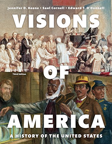 Visions of America: A History of the United States, Volume 1
