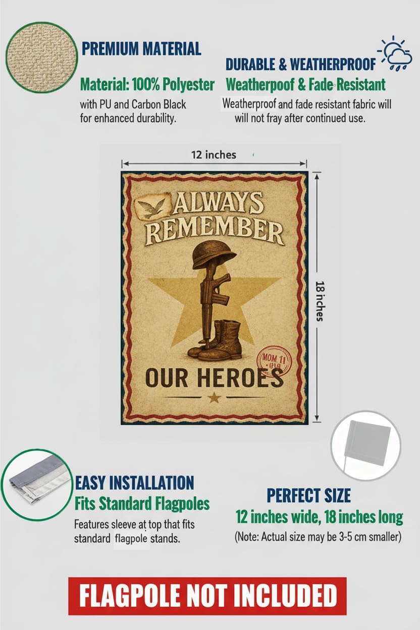 Veteran Garden Flag 12x18 In Doublesided Always Remember Our Heroes Military Appreciation Tribute Display for Veterans Day Memorial Day Patriot Day Outdoor Yard Cemetery Decor - Image 2