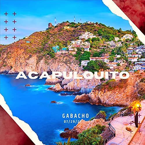 Acapulquito feat. Gabacho