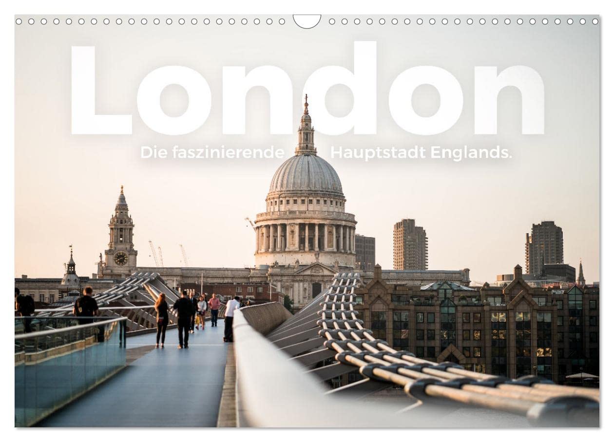 London - Die faszinierende Hauptstadt Englands. (Wandkalender 2024 DIN A3 quer), CALVENDO Monatskalender