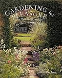 Gardening for Pleasure: A Practical Guide to the Essential Skills