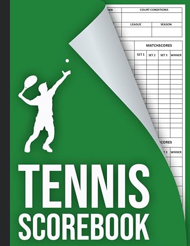 Tennis Scorebook: Game Record Keeper for Singles Or Doubles Play, Tennis Score Sheets to Record your Games, Tennis Scorecards, Tennis Score Keeper Book, Large Print 8.5 x 11 in