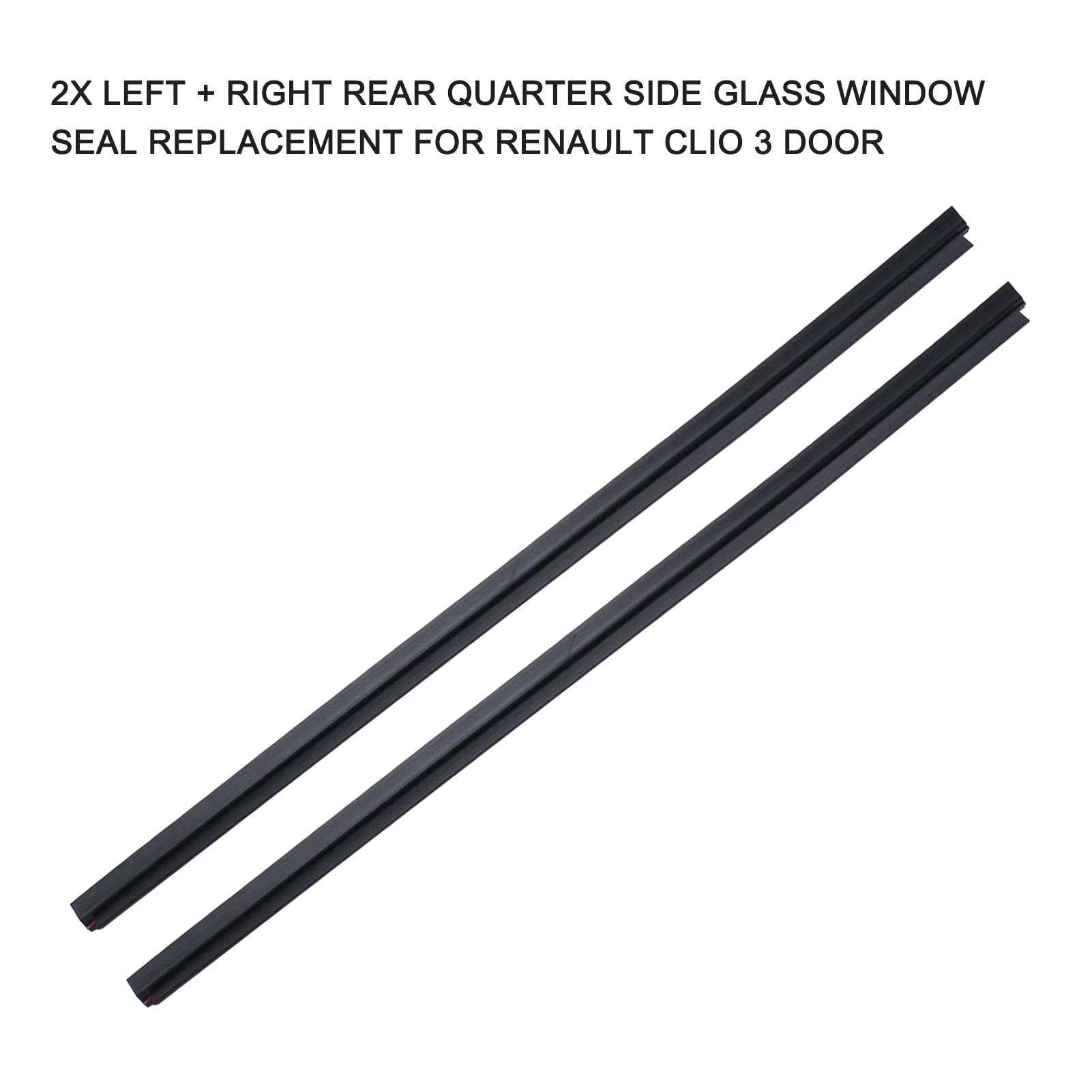 Sostituzione della Guarnizione del finestrino del Vetro Laterale del Quarto Posteriore Sinistro + Destro per Renault Clio 3 Porte 2X