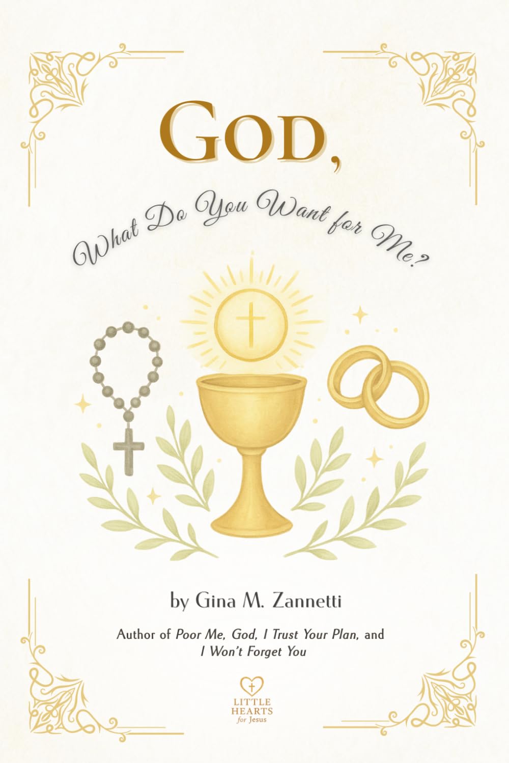 God, What Do You Want for Me? (6x9)