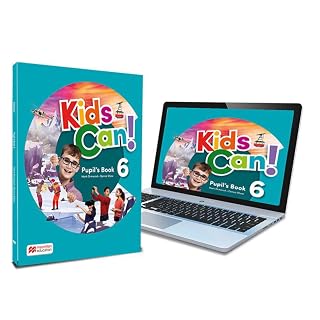 Kids Can! 6 Pupil S Book