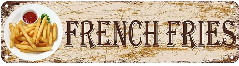 French Fries Retro Tin Signs Aluminum Metal Sign for Kitchen Home Garden Wall Bar Cafe Decor 4x16 Inch